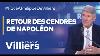 Philippe De Villiers Le Retour Des Cendres De Napol On