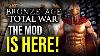 They Actually Did It The Bronze Age Mod We Need Is Here Total War Mod Spotlights